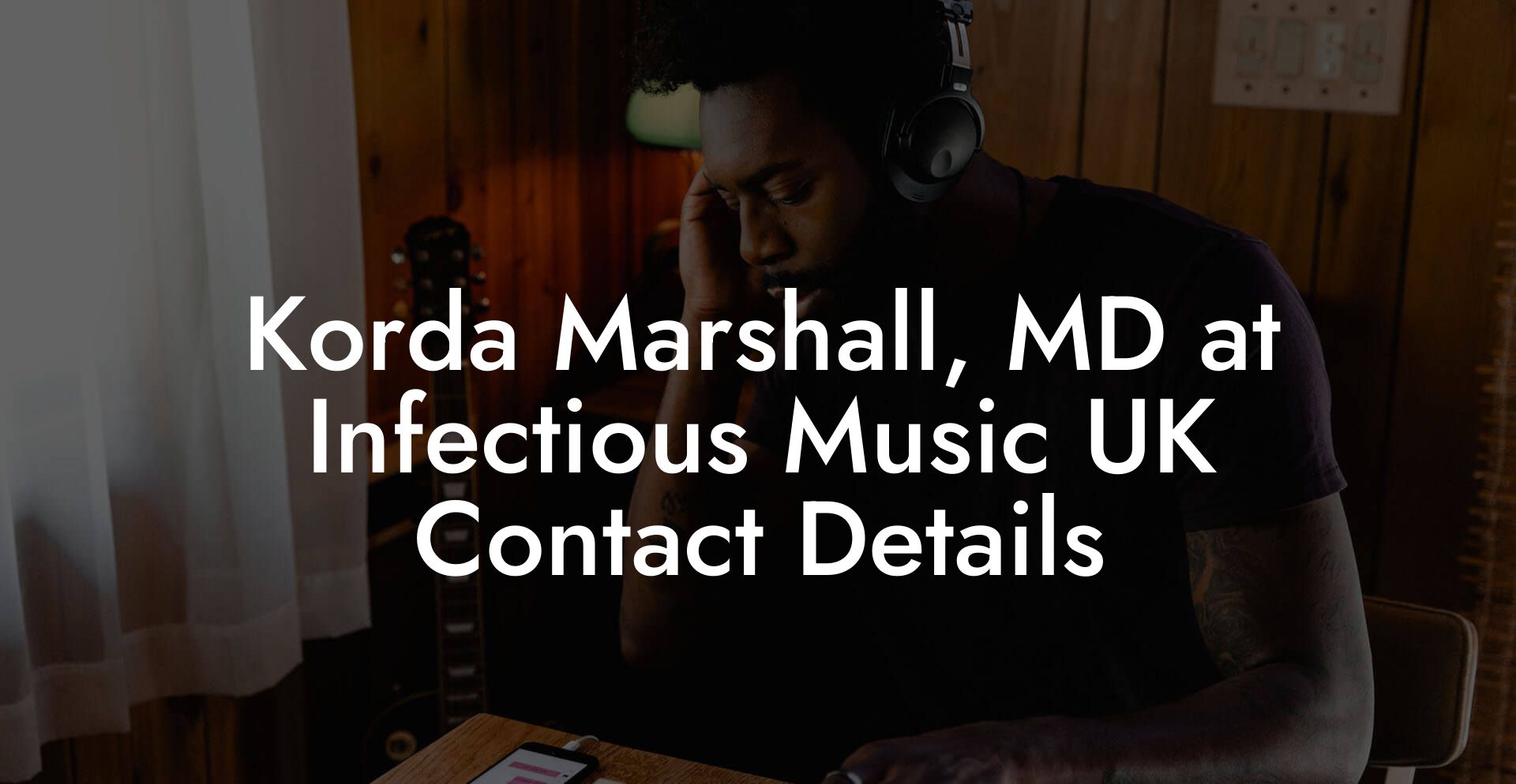 Korda Marshall, MD at Infectious Music UK Contact Details