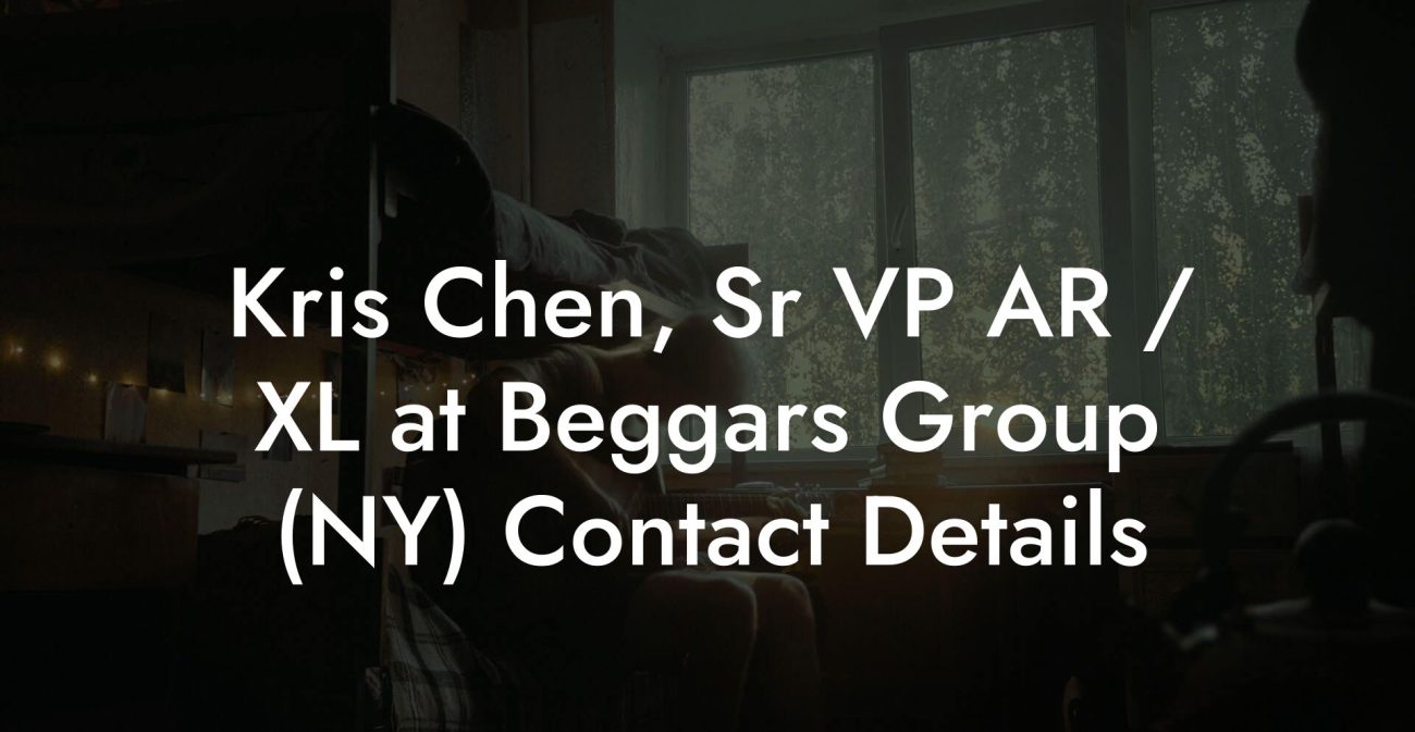 Kris Chen, Sr VP AR / XL at Beggars Group (NY) Contact Details