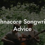 Krishnacore Songwriting Advice