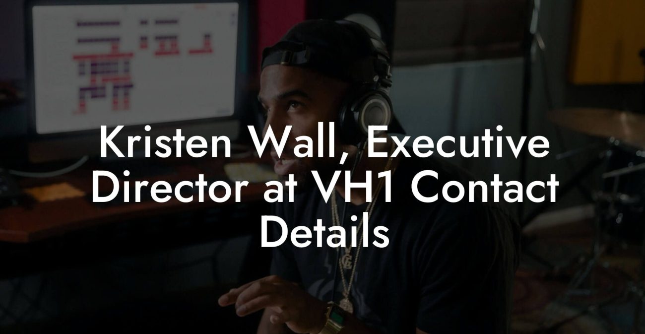 Kristen Wall, Executive Director at VH1 Contact Details