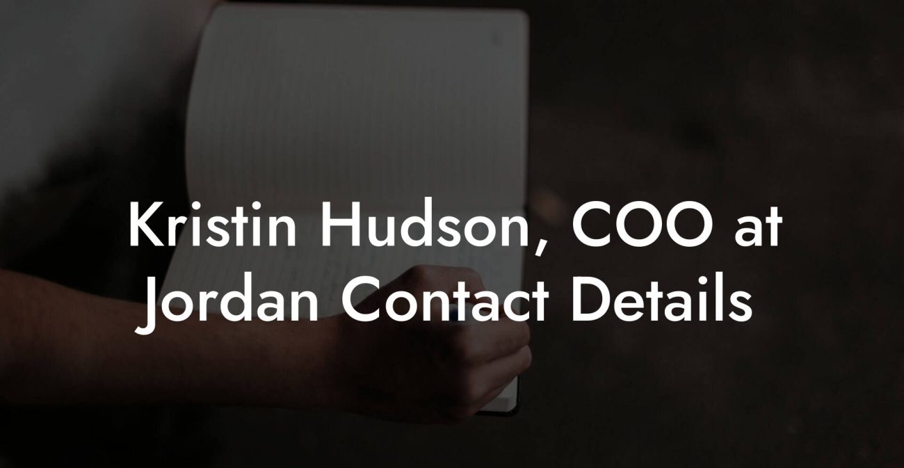 Kristin Hudson, COO at Jordan Contact Details