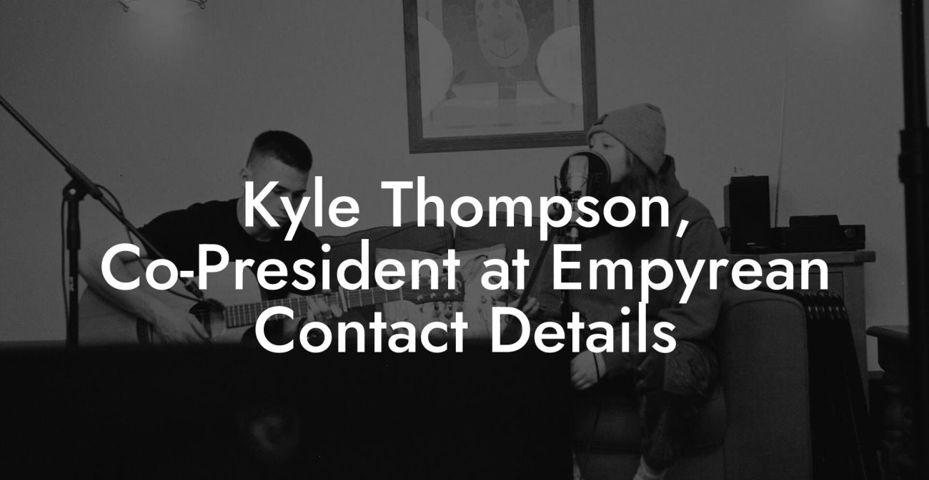 Kyle Thompson, Co-President at Empyrean Contact Details