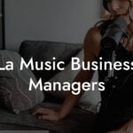 La Music Business Managers