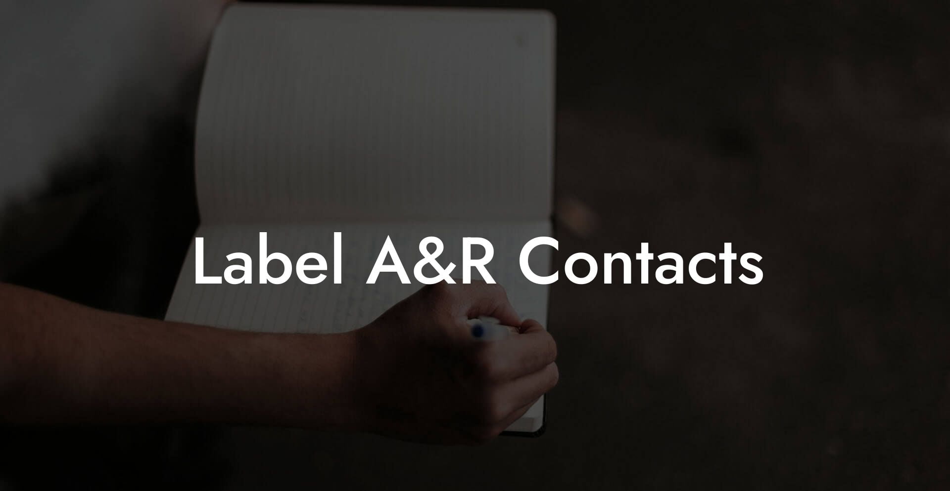 Label A&R Contacts