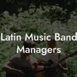 Latin Music Band Managers
