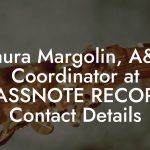 Laura Margolin, A&R Coordinator at GLASSNOTE RECORDS Contact Details