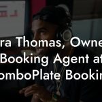 Laura Thomas, Owner & Booking Agent at ComboPlate Booking