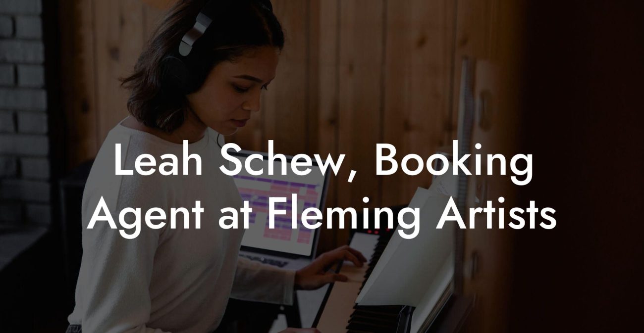 Leah Schew, Booking Agent at Fleming Artists