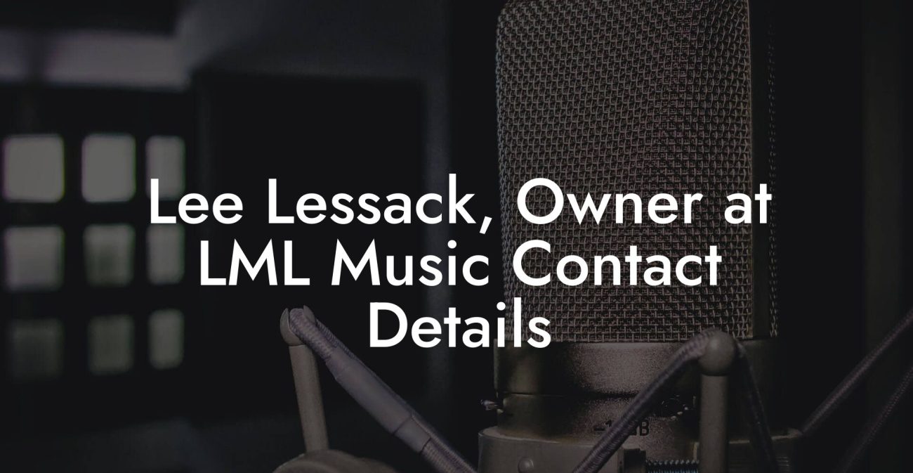 Lee Lessack, Owner at LML Music Contact Details