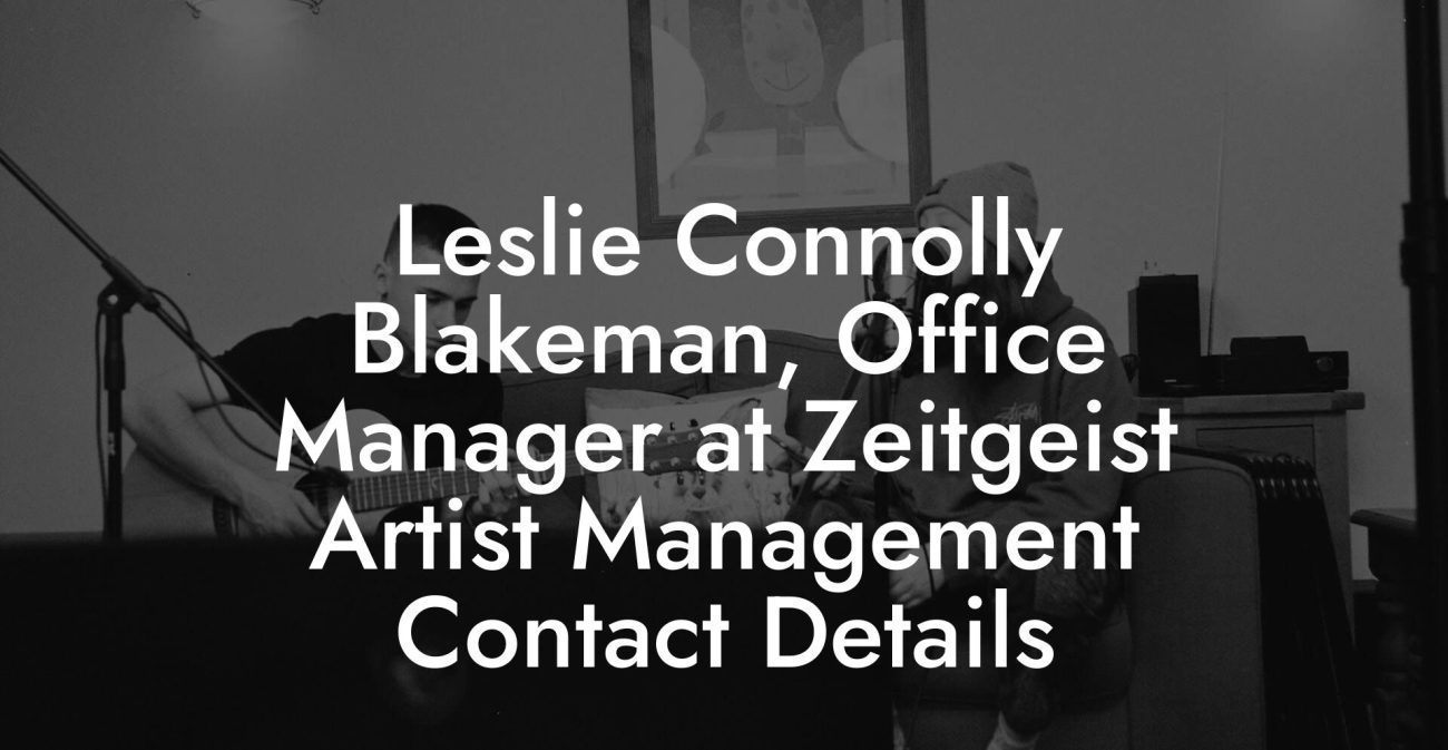 Leslie Connolly Blakeman, Office Manager at Zeitgeist Artist Management Contact Details