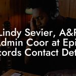 Lindy Sevier, A&R Admin Coor at Epic Records Contact Details
