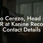 Lio Cerezo, Head of A&R at Kanine Records Contact Details