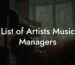 List of Artists Music Managers