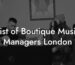 List of Boutique Music Managers London