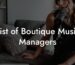 List of Boutique Music Managers