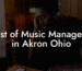 List of Music Managers in Akron Ohio