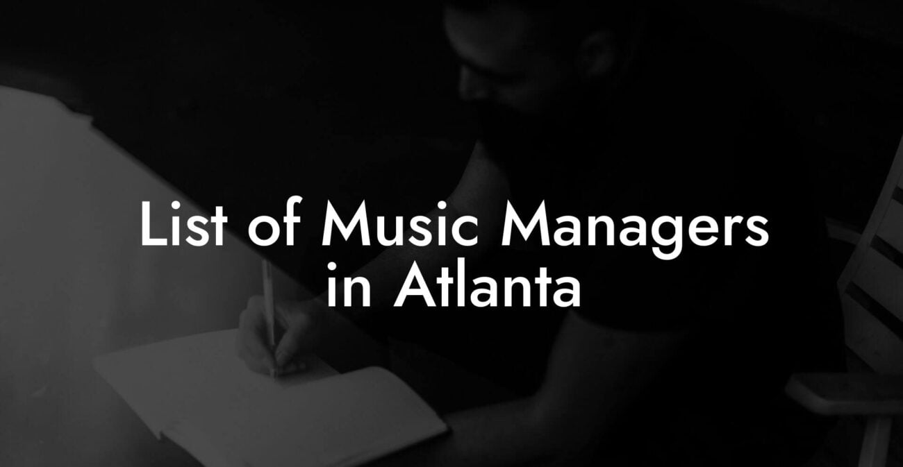 List of Music Managers in Atlanta