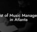 List of Music Managers in Atlanta
