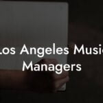 Los Angeles Music Managers