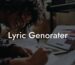 lyric genorater lyric assistant