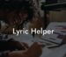 lyric helper lyric assistant
