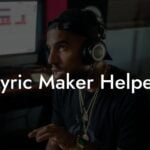 lyric maker helper lyric assistant