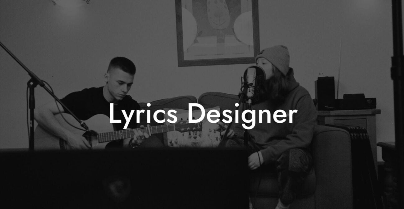 lyrics designer lyric assistant