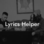 lyrics helper lyric assistant