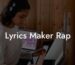 lyrics maker rap lyric assistant