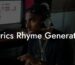 lyrics rhyme generator lyric assistant