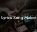 lyrics song maker lyric assistant