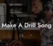 make a drill song lyric assistant