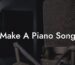 make a piano song lyric assistant
