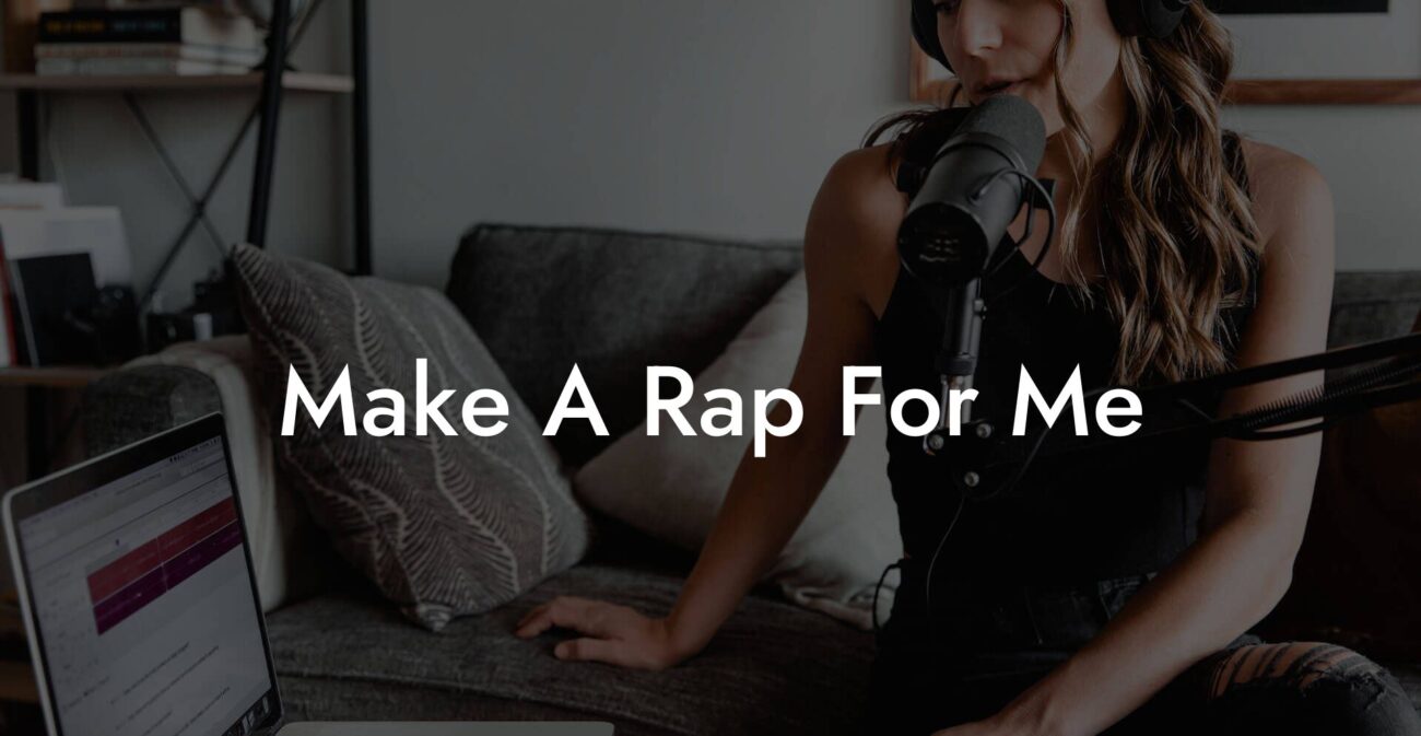 make a rap for me lyric assistant