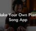 make your own piano song app lyric assistant