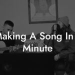 making a song in 1 minute lyric assistant