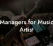 Managers for Music Artist