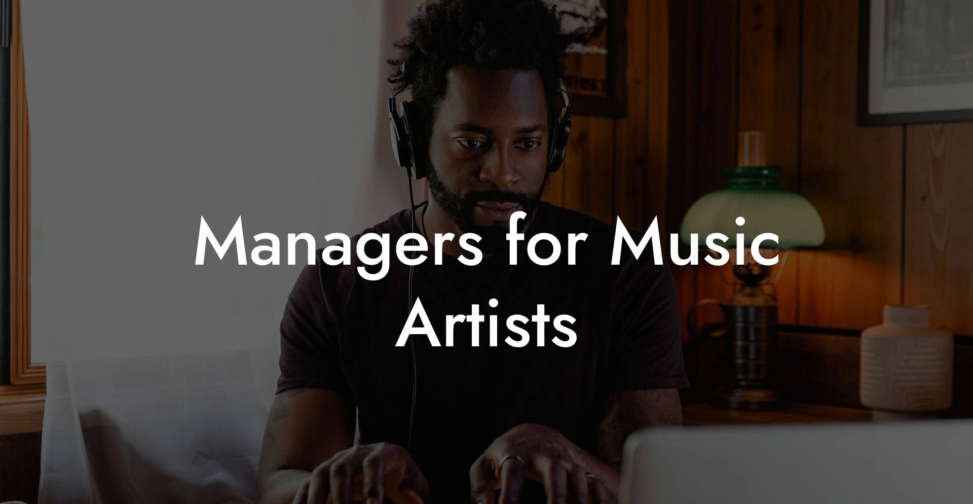 Managers for Music Artists