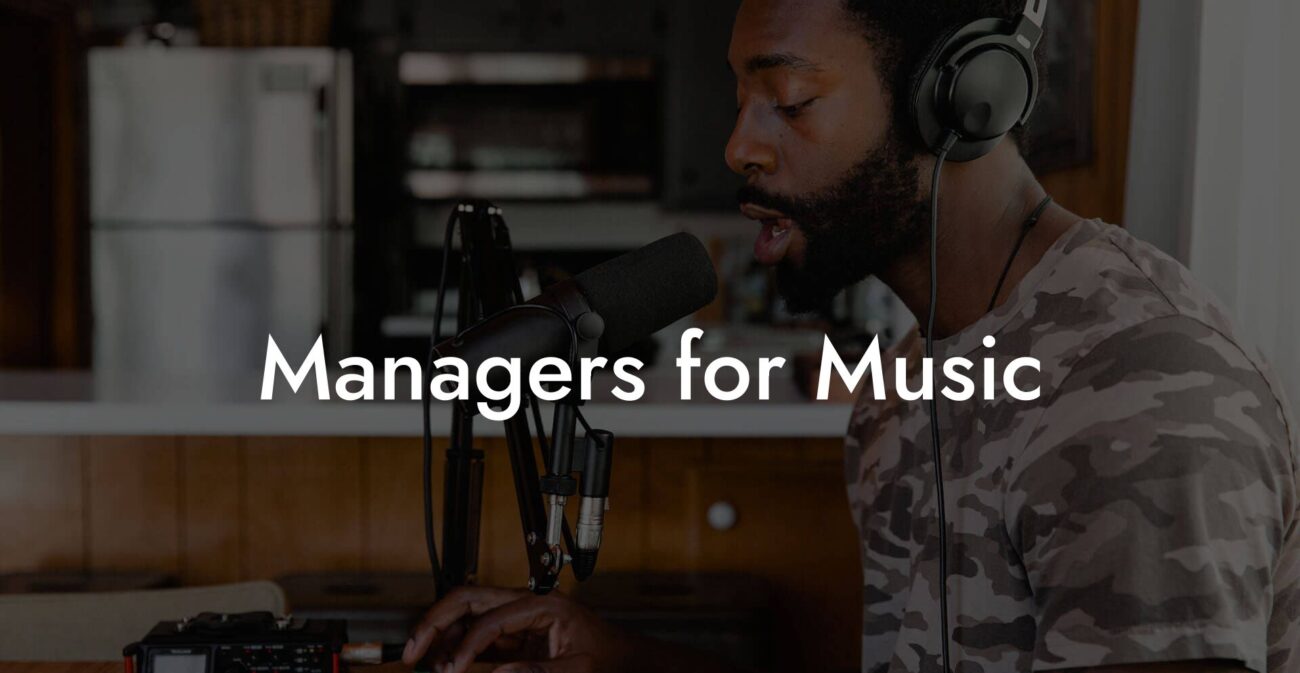 Managers for Music