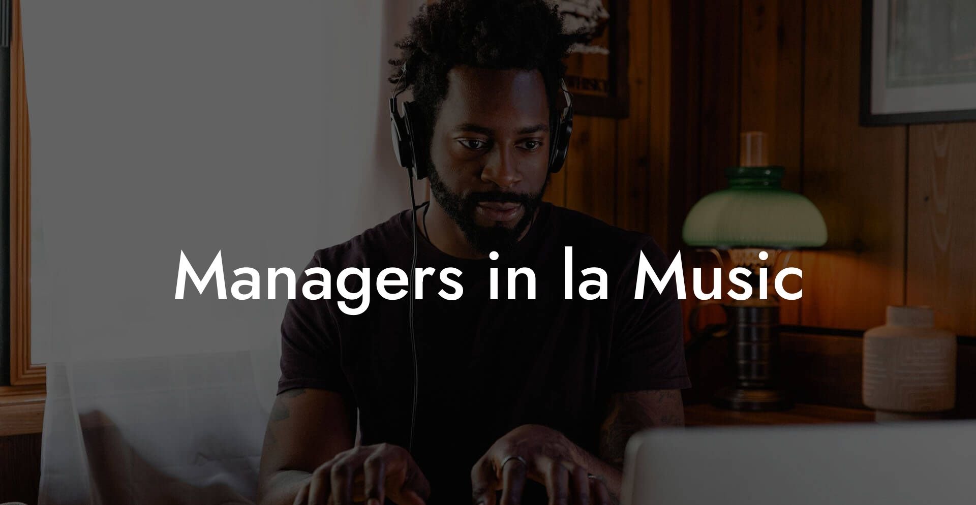 Managers in la Music