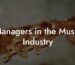 Managers in the Music Industry