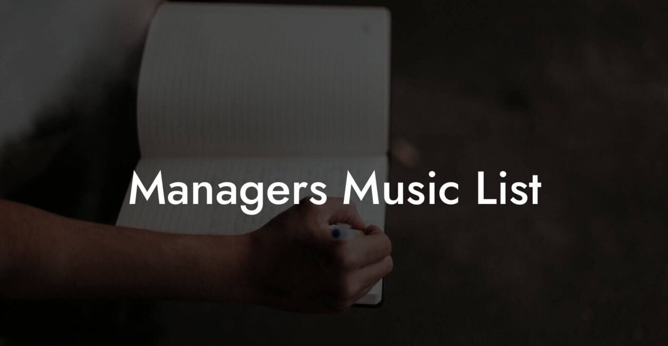 Managers Music List