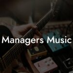 Managers Music