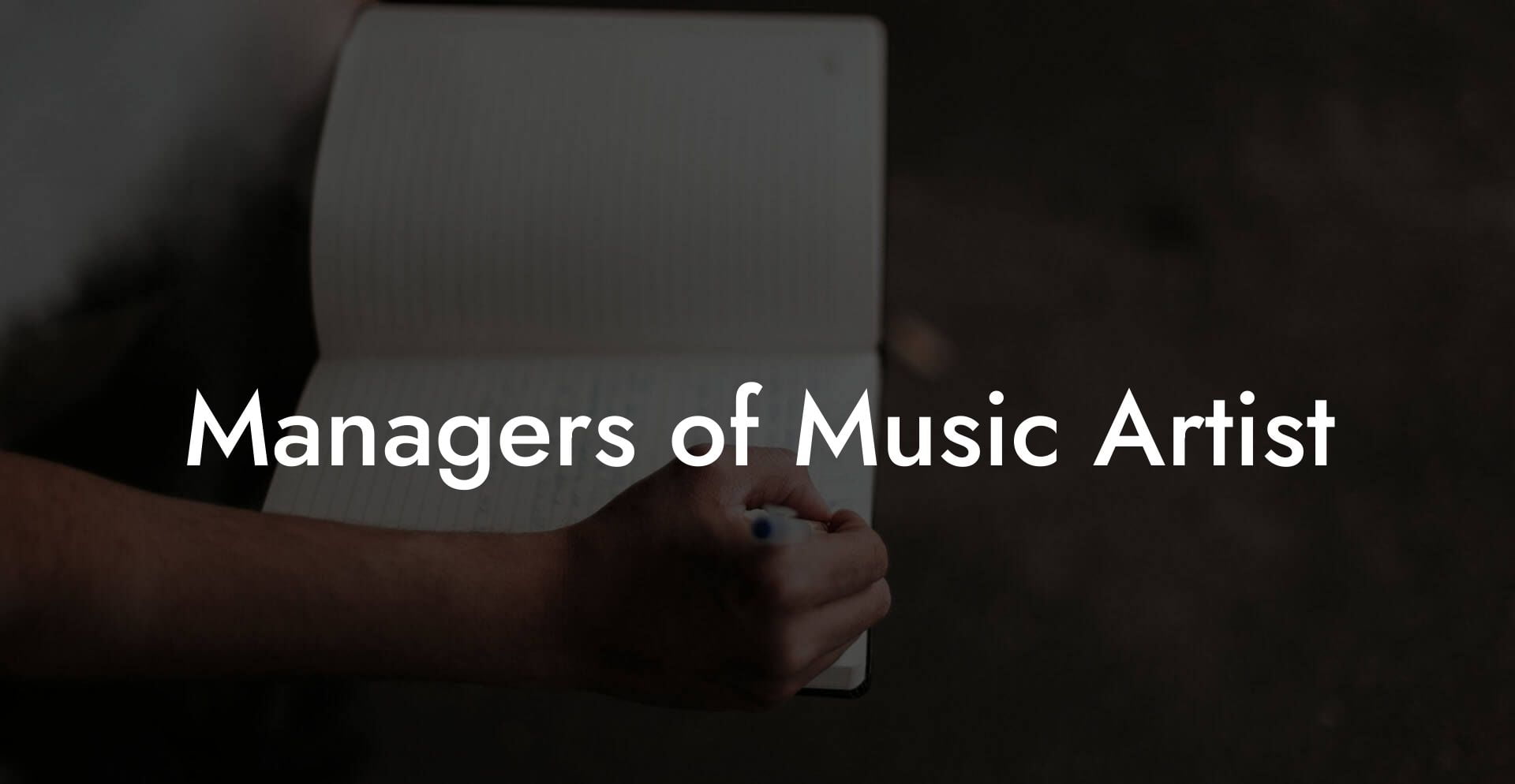 Managers of Music Artist