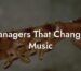 Managers That Changed Music