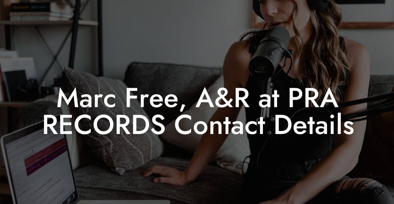 Marc Free, A&R at PRA RECORDS Contact Details