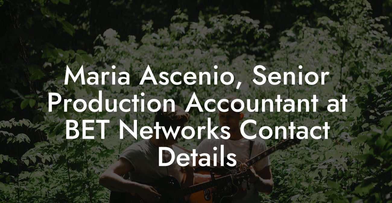 Maria Ascenio, Senior Production Accountant at BET Networks Contact Details