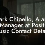 Mark Chipello, A and R/Manager at Position Music Contact Details
