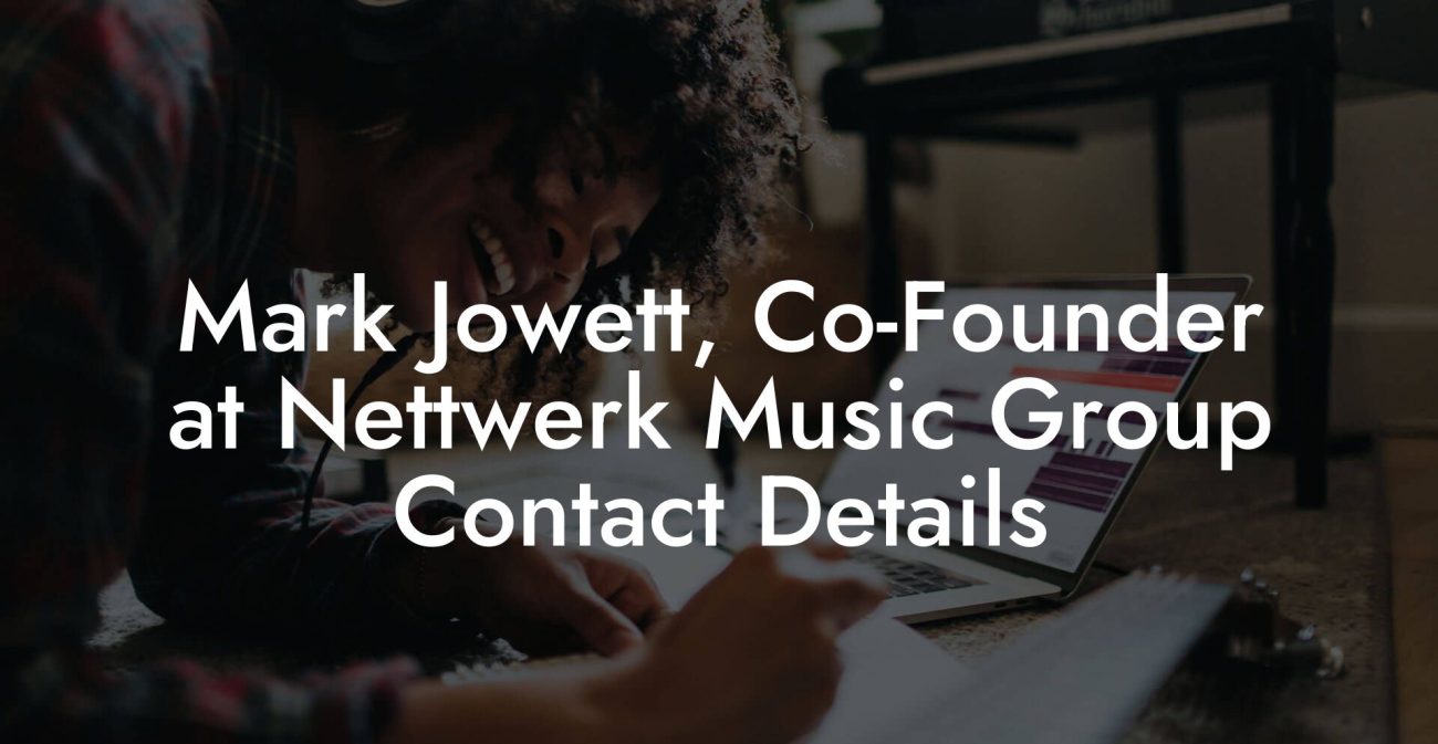 Mark Jowett, Co-Founder at Nettwerk Music Group Contact Details