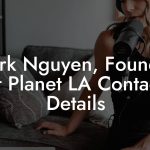 Mark Nguyen, Founder at Planet LA Contact Details